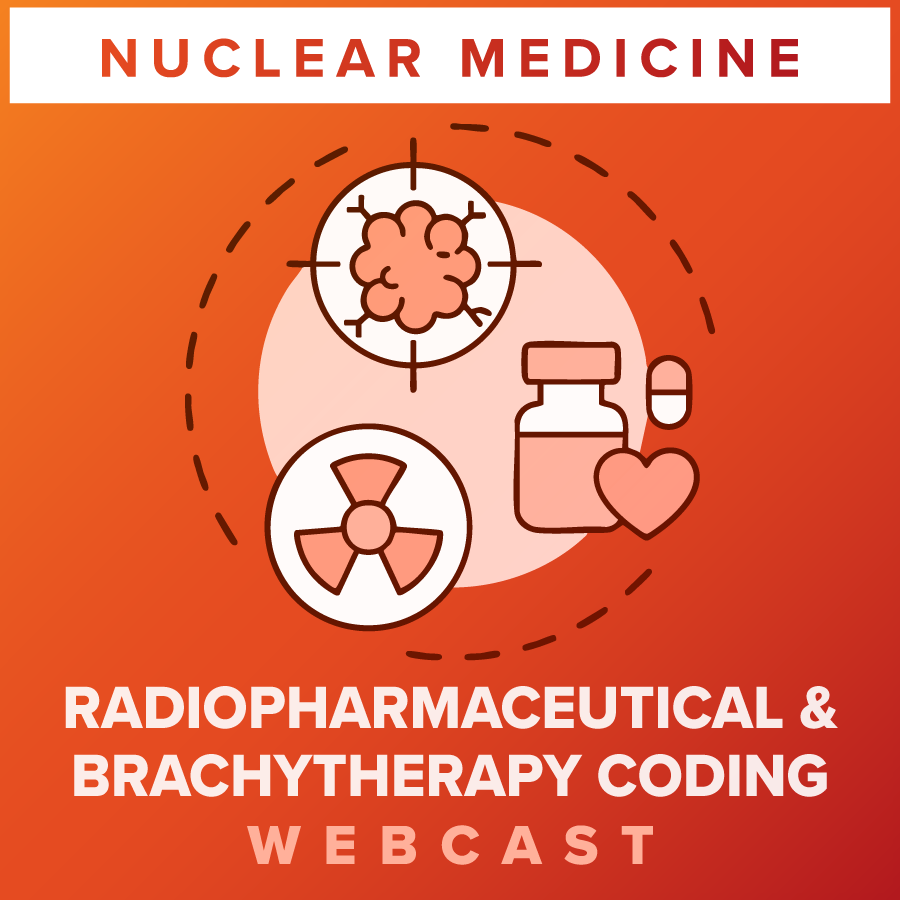 Radiopharmaceutical & Brachytherapy Coding: Master the 2025 OPPS Changes and Avoid Costly Errors
