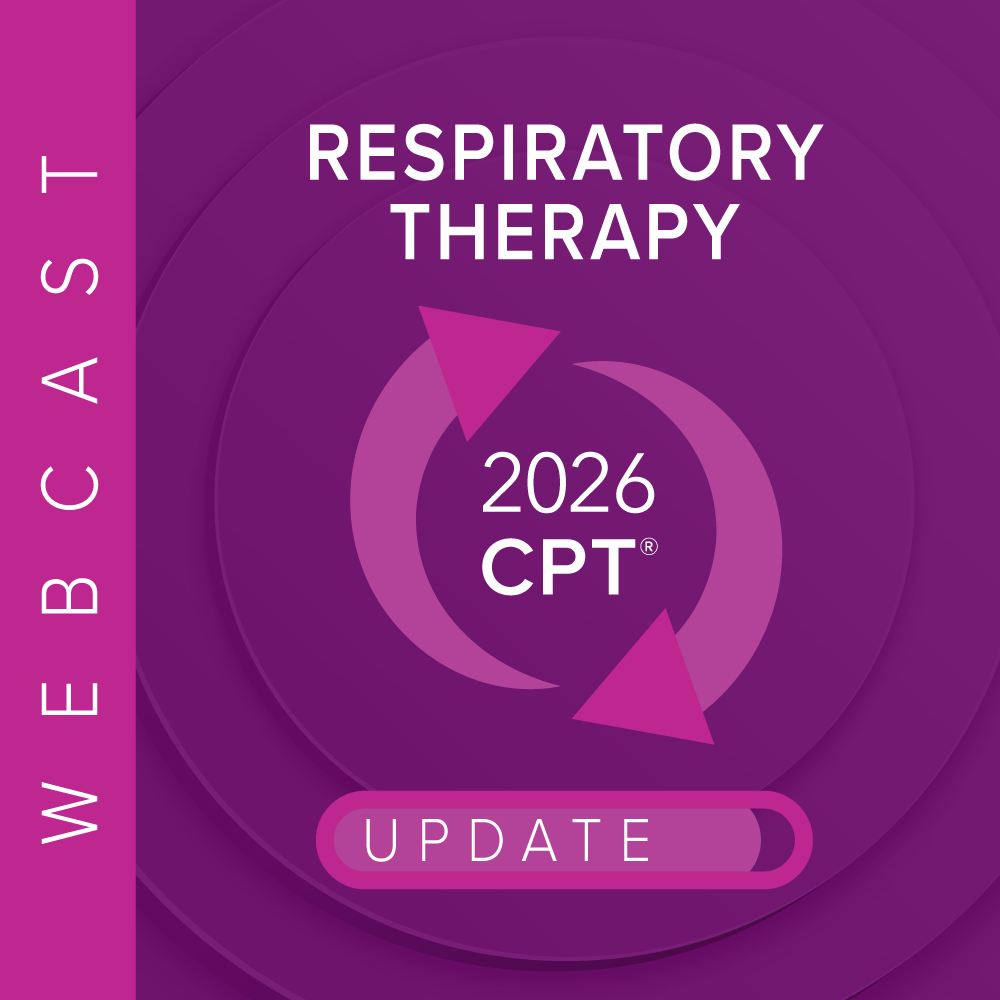 2026 Respiratory Therapy Reimbursement & Compliance Update