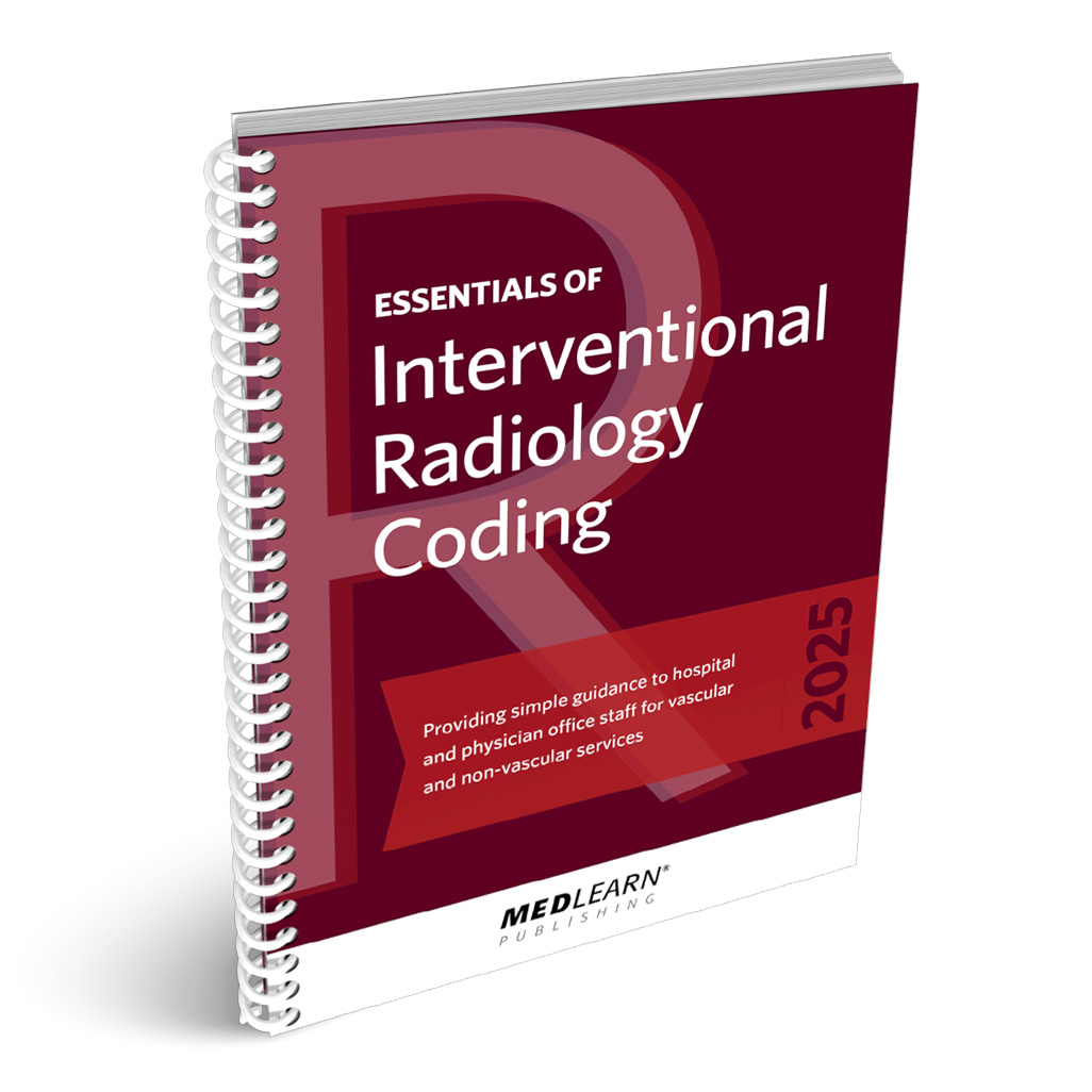 2025 Essentials of Interventional Radiology Coding